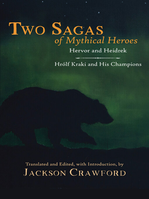 Title details for Two Sagas of Mythical Heroes by Jackson Crawford - Wait list
